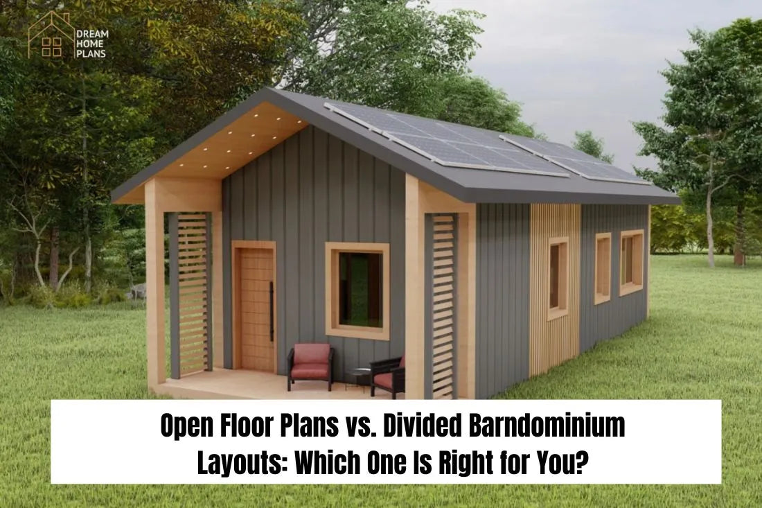 Open Floor Plans vs. Divided Barndominium Layouts