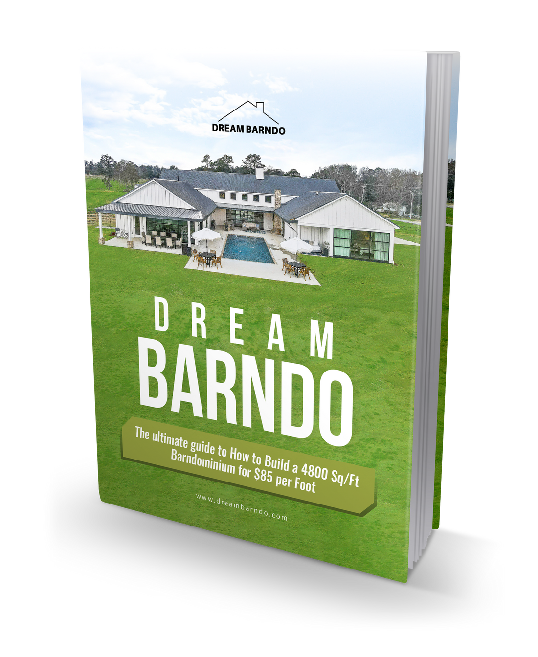 The Dream Barndo Complete Builders Package Dream Home Plans